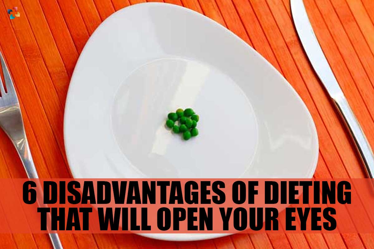 6 Disadvantages of dieting that will open your Eyes | The Lifesciences Magazine