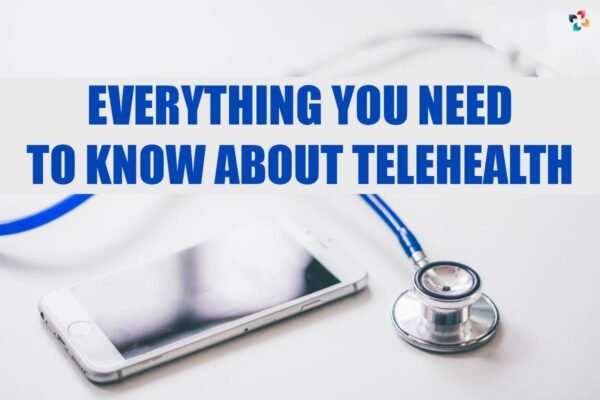 Interesting Information About Telehealth | What Is Telehealth? The ...
