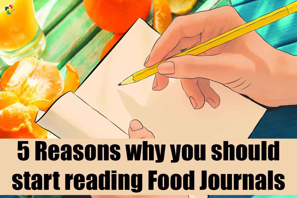 5 Great Benefits of reading food journals | The Lifesciences Magazine