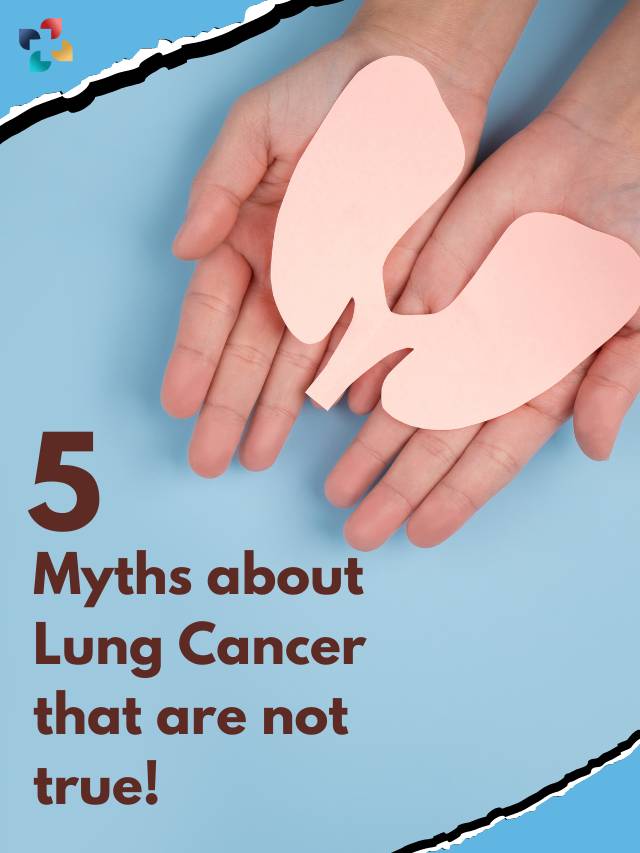 5 Myths about Lung Cancer that are not true! | The Lifesciences Magazine