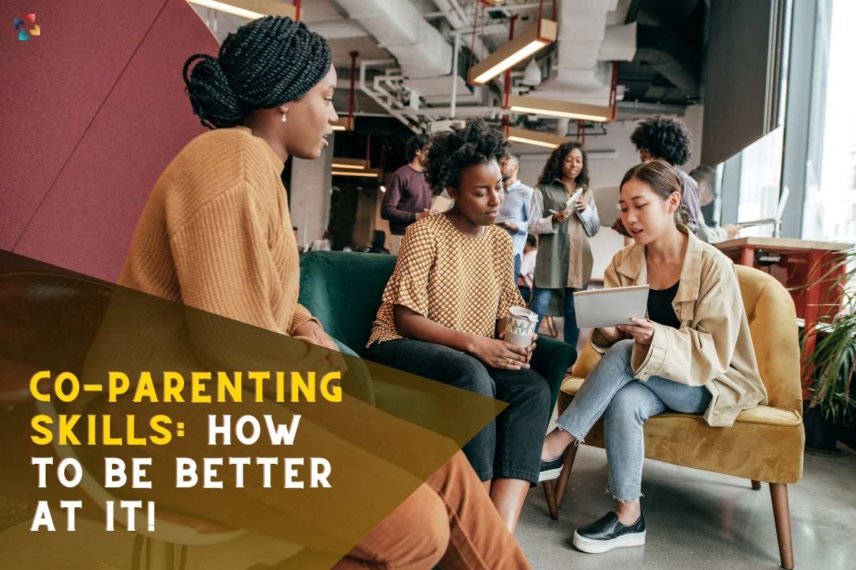 Co-Parenting Skills: 10 Best Points to Improve | The Lifesciences Magazine