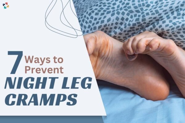 Night Leg Cramps 7 Effective Ways To Prevent And Relieve The Lifesciences Magazine 