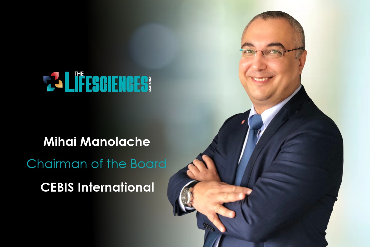 CEBIS - Contract Research Organization | Dr. Mihai Manolache | The Lifesciences Magazine