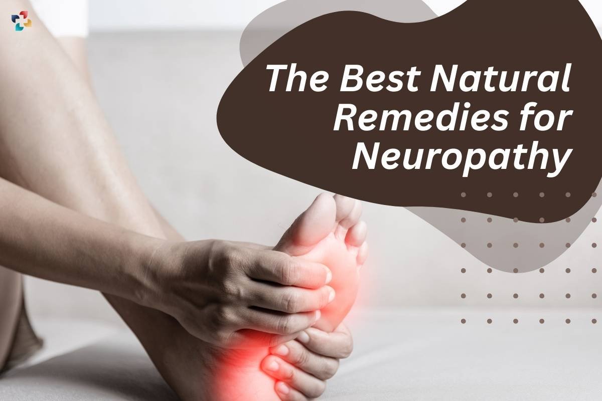 10-best-natural-remedies-for-neuropathy-the-lifesciences-magazine