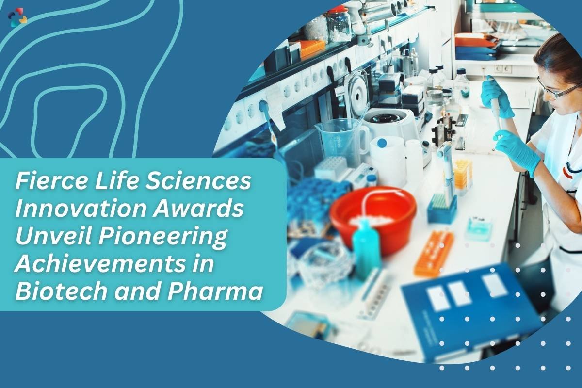 Fierce Life Sciences Innovation Awards Unveil Pioneering Achievements in Biotech and Pharma | The Lifesciences Magazine