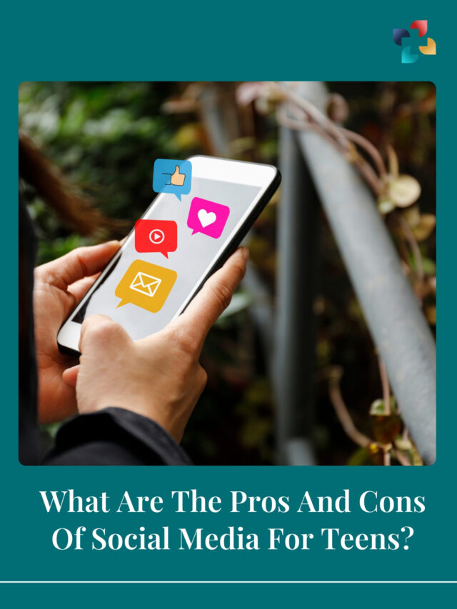 5 Pros And Cons Of Social Media For Teens | The Lifesciences Magazine