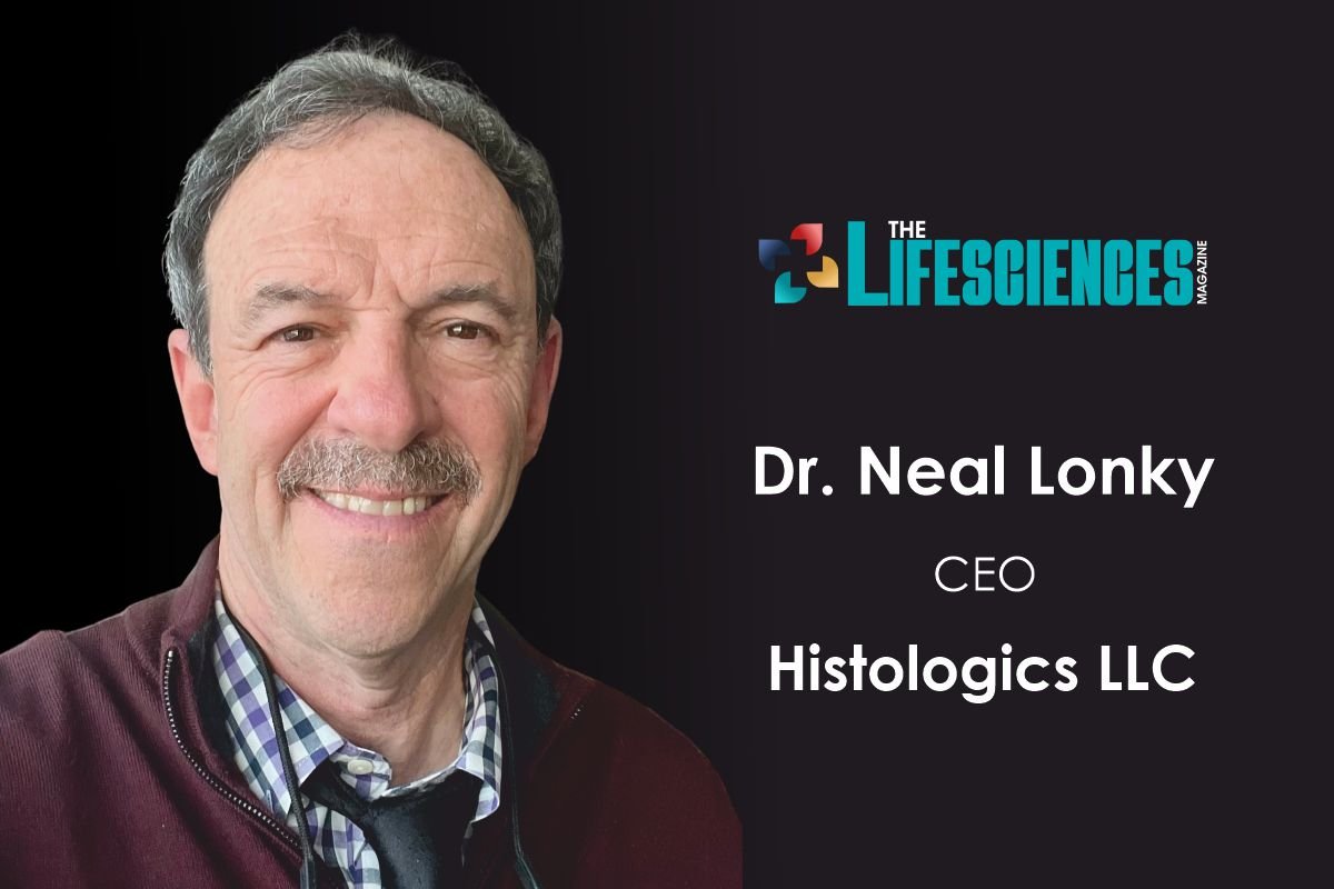 Histologics LLC | Dr. Neal Lonky - A Leader Transforming Women’s Health | The Lifesciences Magazine