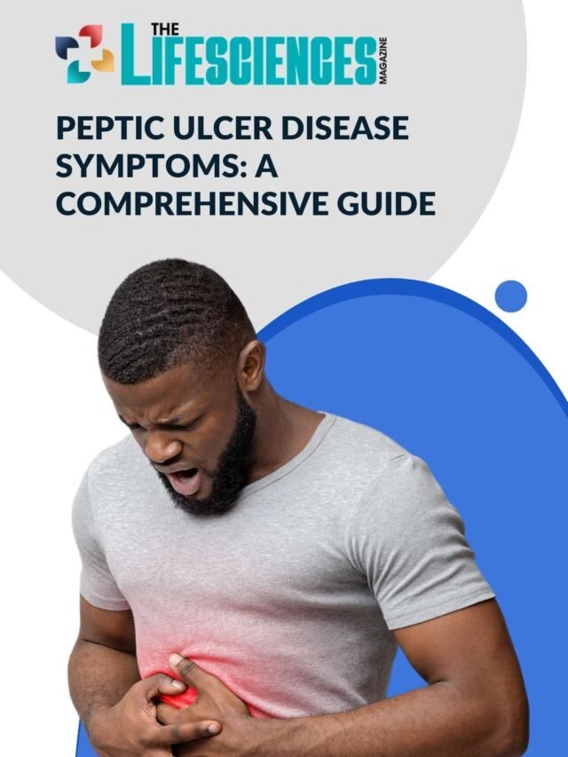 Most Common Peptic Ulcer Disease Symptoms | The Lifesciences Magazine