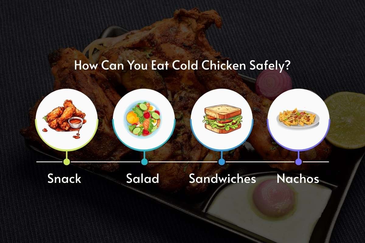 Can You Eat Cold Chicken? Here’s What You Need to Know! | The Lifesciences Magazine