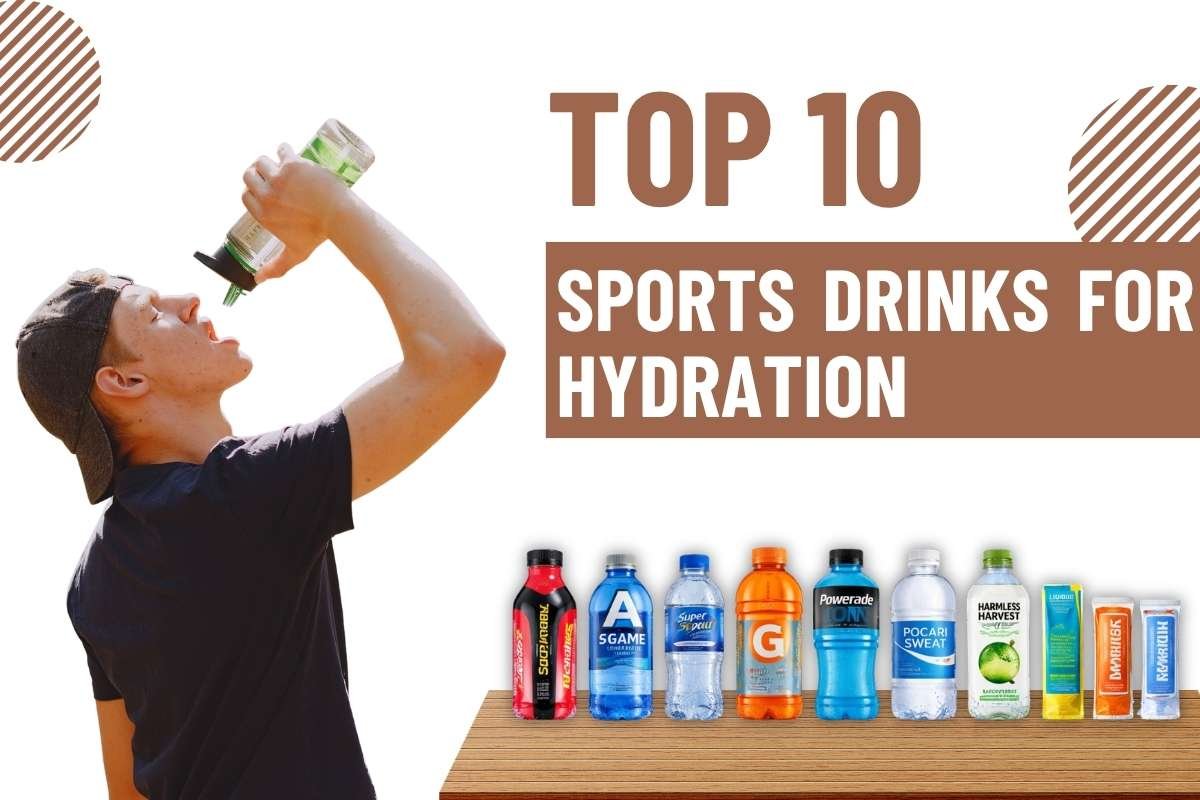 Top 10 Sports Drinks for Hydration That Boost Performance | The Lifesciences Magazine