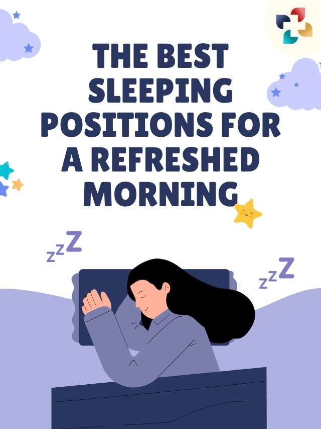 Top 10 Best and Worst Sleeping Positions to Wake Up Refreshed