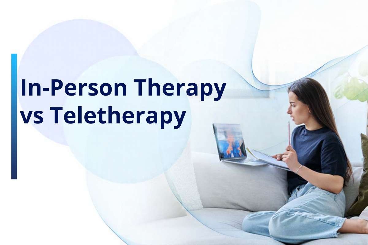 In-person Therapy vs Teletherapy for Emotional Wellness: Which Works Better? | The Lifesciences Magazine