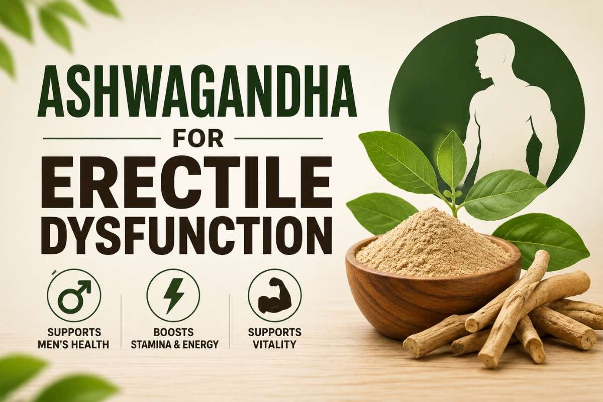 Ashwagandha for Erectile Dysfunction: Does It Work? | The Lifesciences Magazine