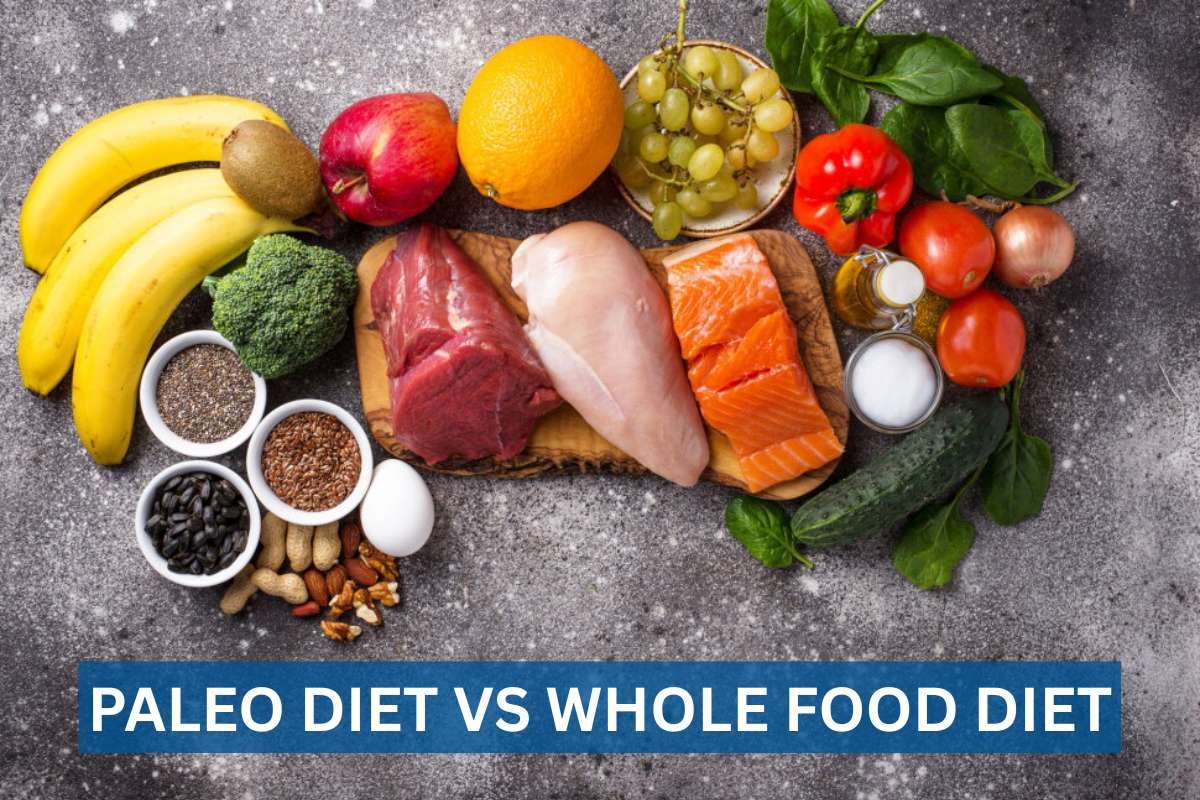 Paleo Diet vs Whole Food Diet: Key Differences | The Lifesciences Magazine